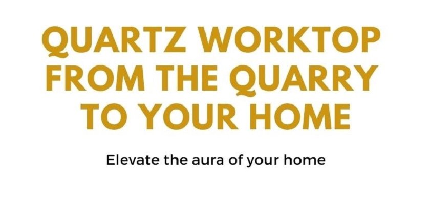 Quartz Worktop from the quarry to your home