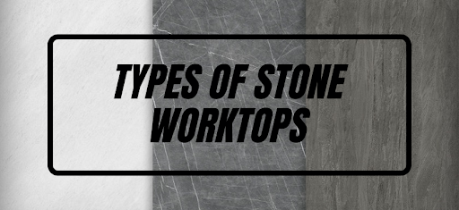 Types of stone worktops for your kitchhen